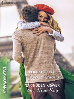 cover image of Lekar för två / När nöden kräver